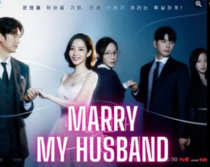 Marry My Husband Poster