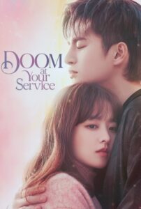 Doom at Your Service Korean drama poster featuring lead characters in an emotional embrace with soft pastel background