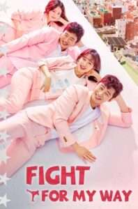Main cast of the Korean drama Fight for My Way, featuring Park Seo-joon, Kim Ji-won, Ahn Jae-hong, and Song Ha-yoon in matching pink suits, lying together with a city background, capturing the light-hearted and supportive friendship central to the series.