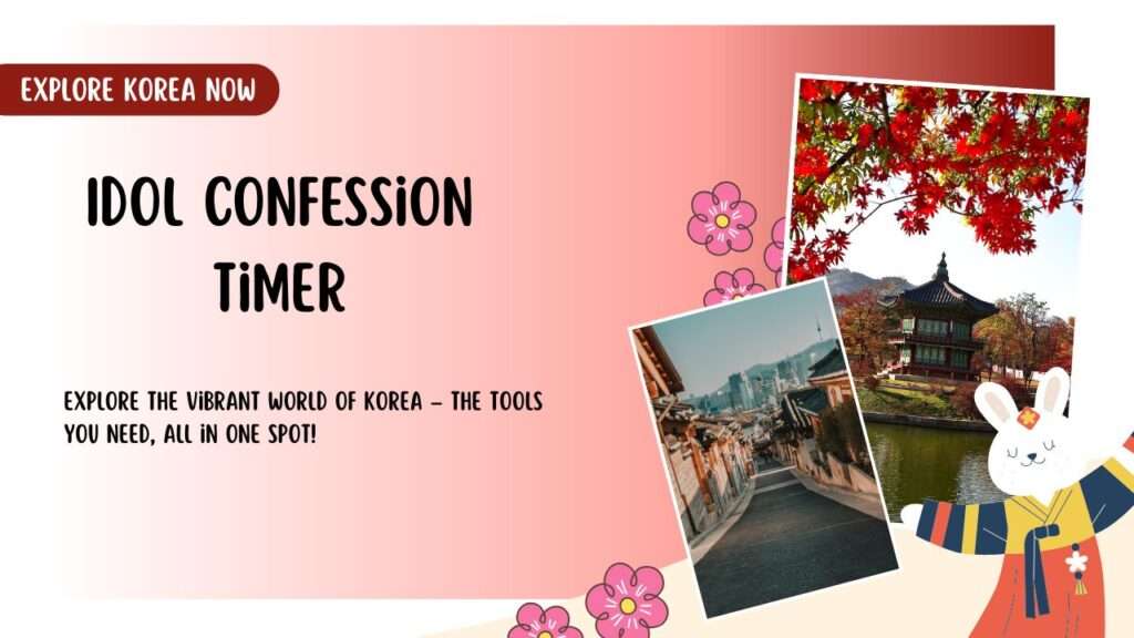 Idol Confession Timer