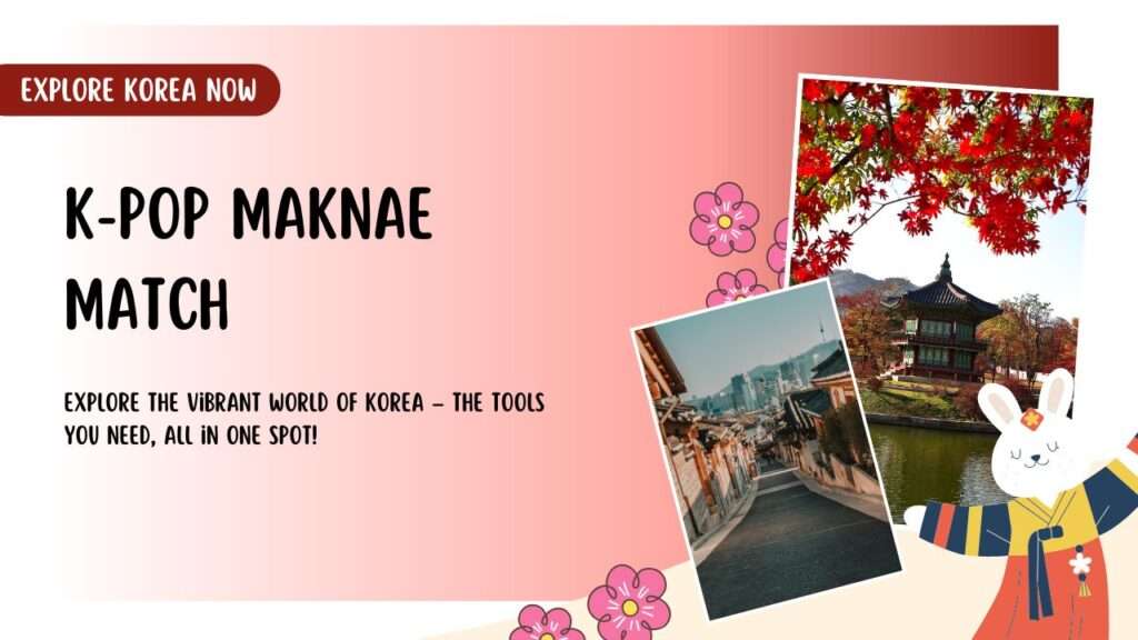 K-pop Maknae Match
