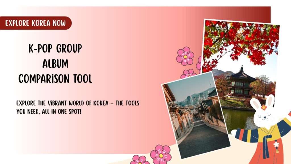 K-pop Group Album Comparison Tool