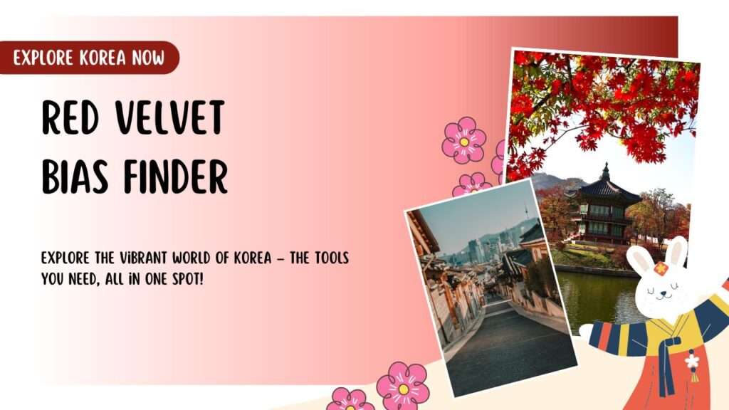 Red Velvet Bias Finder
