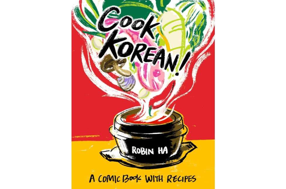 Cook Korean!: A Comic Book with Recipes [A Cookbook] 