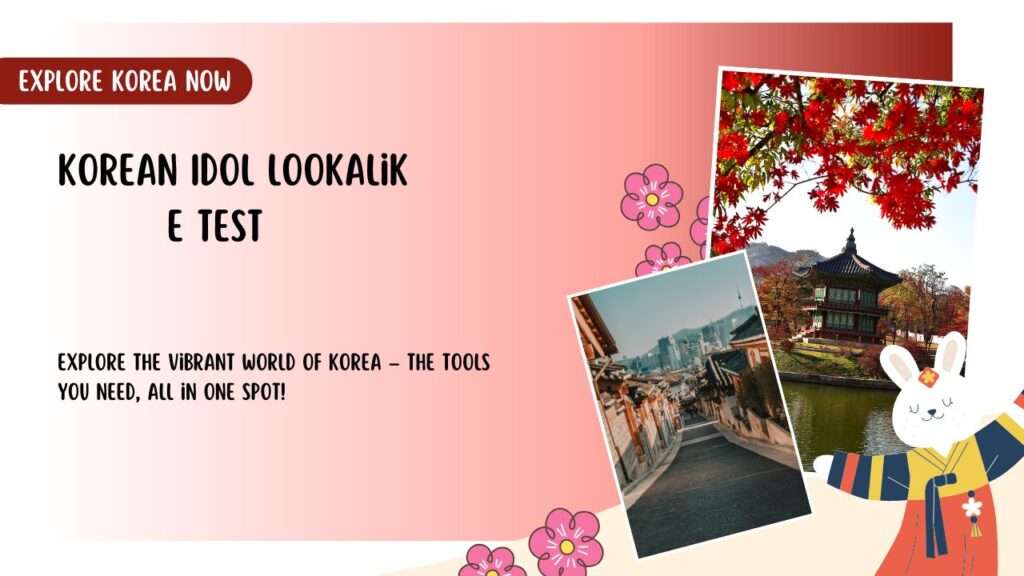 Korean Idol Lookalike Test