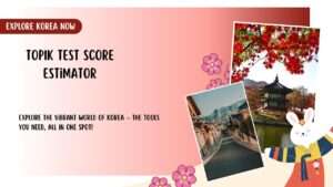 TOPIK Test Score Estimator