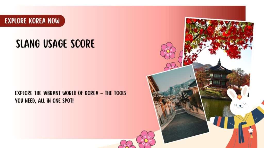 Slang Usage Score