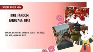 Idol Fandom Language Quiz