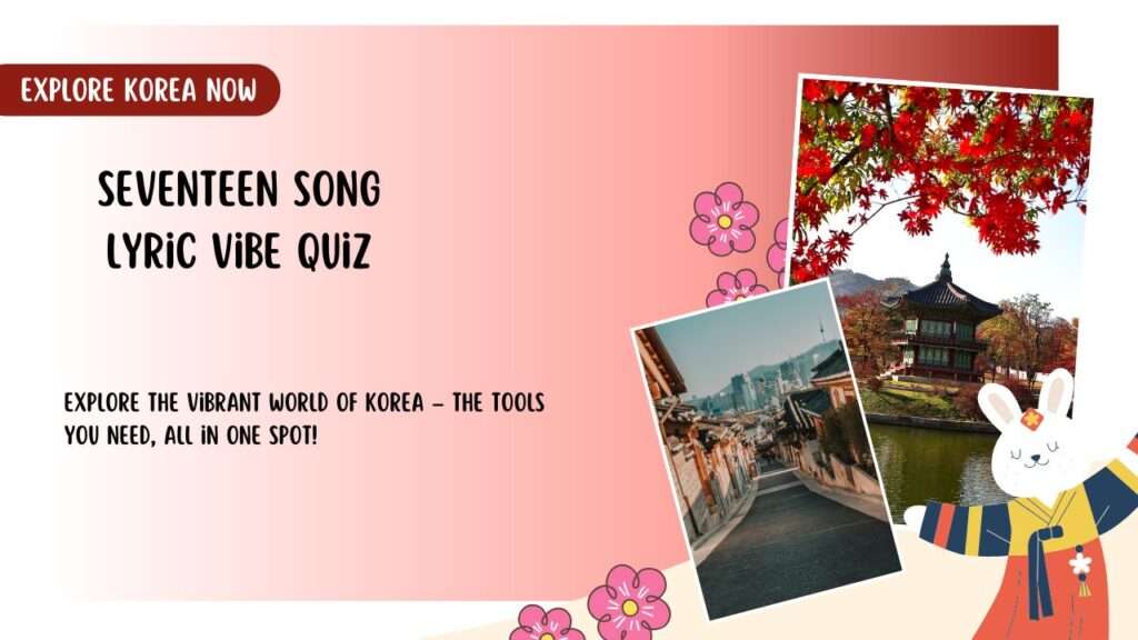 SEVENTEEN Song Lyric Vibe Quiz